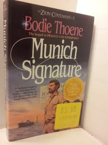 Book cover for Munich Signature (The Zion Covenant, Book 3) by Bodie & Brock Thoene