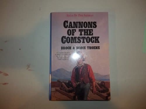 Book cover for Cannons of the Comstock (Saga of the Sierras) by Thoene, Brock