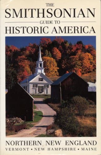 Book cover for The Smithsonian Guide to Historic America: Northern New England by Vance Muse
