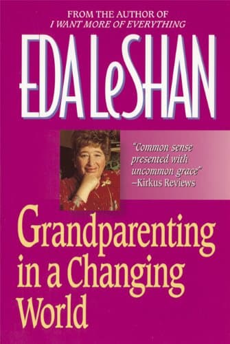Book cover for Grandparenting in a Changing World by Eda J. LeShan