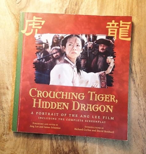 Crouching Tiger, Hidden Dragon: A Portrait of the Ang Lee Film (Pictorial Moviebook)