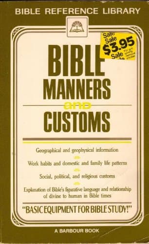 Book cover for Bible Manners and Customs by MacKie, George M.