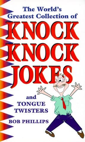 Book cover for The World's Greatest Collection of Knock Knock Jokes by Phillips, Bob