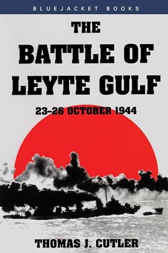 Book cover for Battle of Leyte Gulf: 23-26 October 1944 (Bluejacket Books) by Cutler, Thomas J
