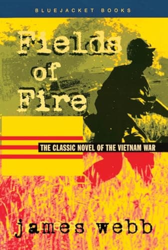 Book cover for Fields of Fire (Bluejacket Books) by Webb, James H.