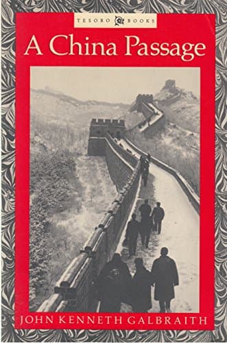 Book cover for A China Passage (Tesoro Books) by John Kenneth Galbraith