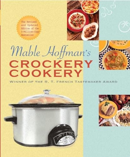 Book cover for Mable Hoffman's Crockery Cookery, Revised Edition: A Cookbook by Hoffman, Mable