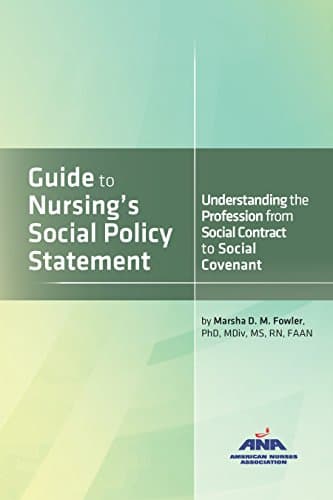 Book cover for Guide to Nursing's Social Policy Statement : Understanding the Profession from Social Contract to Social Covenant by Marsha Diane Mary Fowler