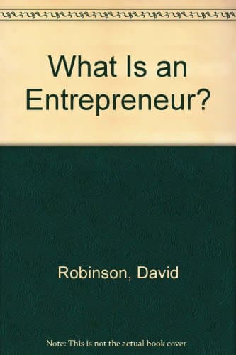 Book cover for What Is an Entrepreneur? by Robinson, David