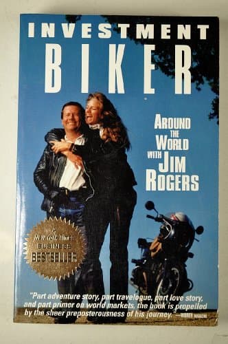 Book cover for Investment Biker: Around the World With Jim Rogers by Rogers, Jim