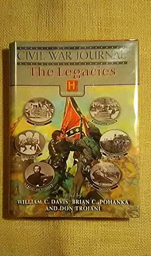 Book cover for The Legacies (Civil War Journal) by Davis, William C.