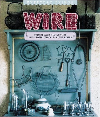Book cover for Wire (Everyday Things) by Rozensztroch, D.