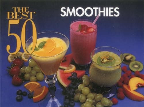 Book cover for The Best 50 Smoothies by White, Joanna