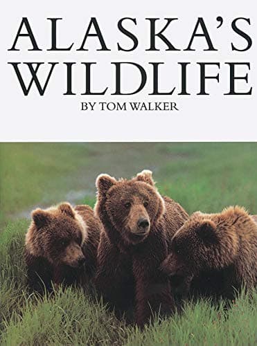 Book cover for Alaska's Wildlife by Walker, Tom