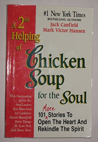 Book cover for A 2nd Helping of Chicken Soup for the Soul: 101 More Stories to Open the Heart and Rekindle the Spirit by Jack Canfield