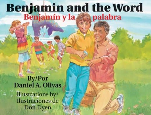 Book cover for Benjamin And The Word/ Benjamin Y La Palabra (English and Spanish Edition) by Olivas, Daniel A.
