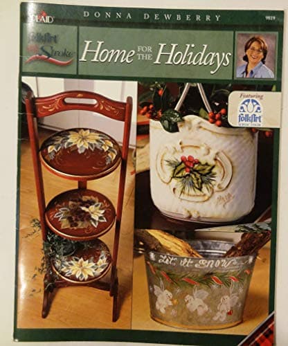 Book cover for One Stroke Home for the Holidays by Donna Dewberry #9819 by Donna De wberry