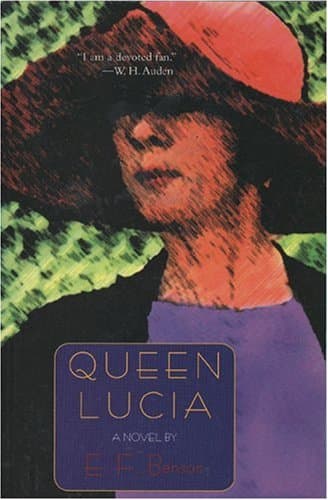 Book cover for Queen Lucia by Benson, E. F.