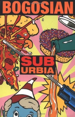 Book cover for subUrbia by Bogosian, Eric