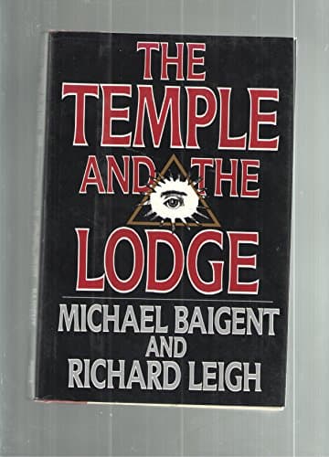 Book cover for The Temple and the Lodge by Baigent, Michael