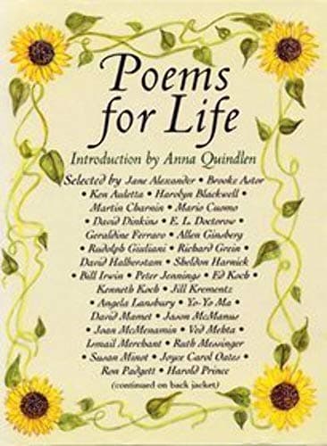 Book cover for Poems for Life: Famous People Select Their Favorite Poem and Say Why It Inspires Them by Quindlen, Anna