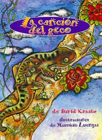 Book cover for La canción del geco (Historias Para Dormir) (Spanish Edition) by David Kraatz