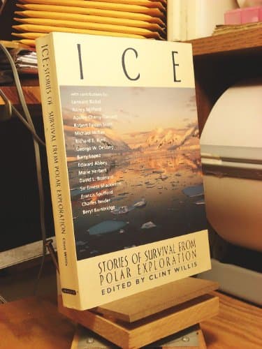 Book cover for Ice: Stories of Survival from Polar Exploration (Adrenaline) by Willis, Clint
