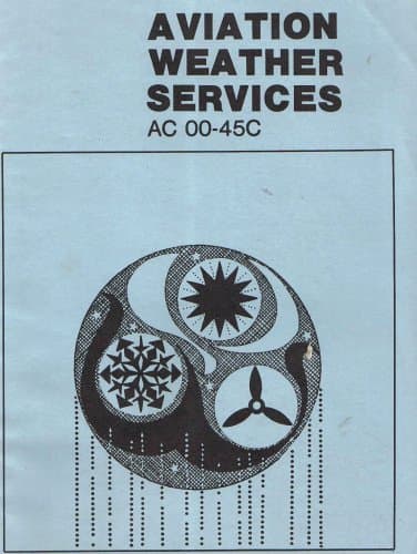 Book cover for Aviation Weather Services A Supplement to Aviation Weather AC 00-6A by U.S. Department of Transportation