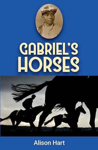 Book cover for Gabriel's Horses (Racing to Freedom) by Hart, Alison