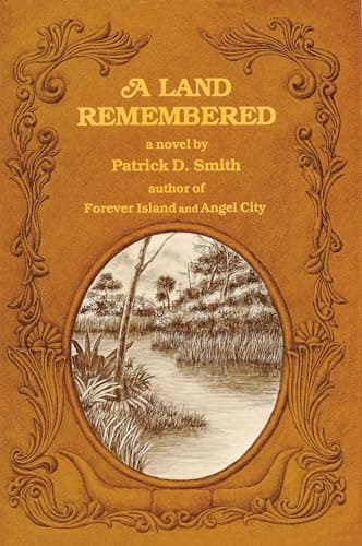 Book cover for A Land Remembered by Patrick D. Smith