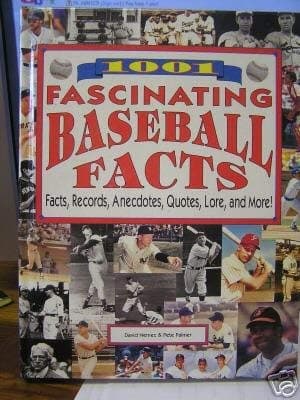 Book cover for 1001 Fascinating Baseball Facts: Facts, Records, Anecdotes, Quotes, Lore, and More! by Nemec, David