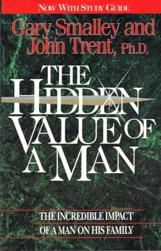 Book cover for The Hidden Value of a Man: with Study Guide by Smalley, Gary