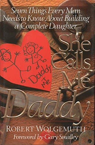 Book cover for She Calls Me Daddy by Robert Wolgemuth