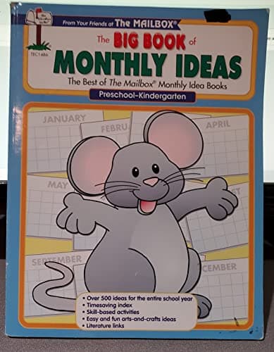 Book cover for The Big Book of Monthly Ideas : Preschool-Kindergarten : The Best of the Mailbox Monthly Idea Books by Karen A. Brudnack