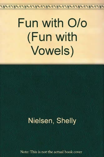Book cover for Fun With Vowels O/O by Nielsen, Shelly