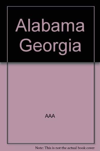 Book cover for Alabama, Georgia by AAA (Organization : U.S.)