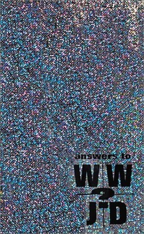 Book cover for Answers to: What Would Jesus Do? by Courrege, Beverly