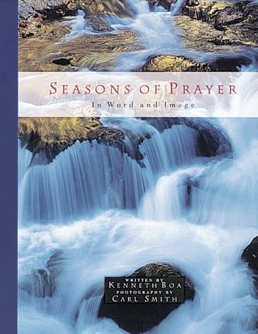 Book cover for Seasons of Prayer: In Word and Image by Boa, Kenneth