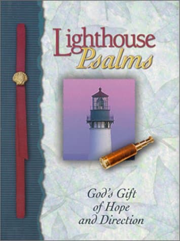 Book cover for Lighthouse Psalms: God's Gift of Hope and Direction by Whalin, Terry