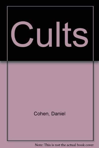 Book cover for Cults by Cohen, Daniel