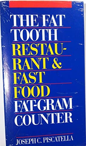 Book cover for The Fat Tooth Fat Gram Counter by Piscatella, Joseph C.