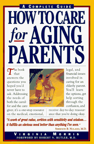 Book cover for How to Care for Aging Parents by Morris, Virginia