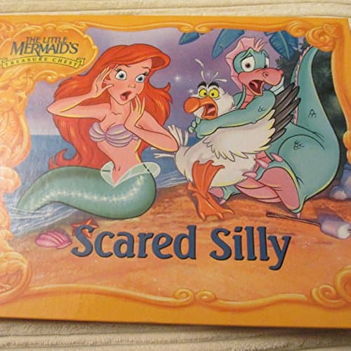 Book cover for Scared Silly (The Little Mermaid's Treasure Chest) by THE WALT DISNEY COMPANY