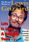 Book cover for The Wit and Wisdom of Lewis Grizzard by Grizzard, Lewis