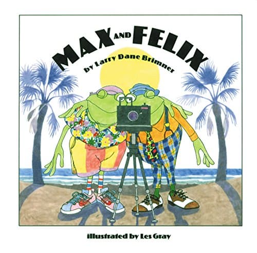 Book cover for Max and Felix by Brimner, Larry Dane