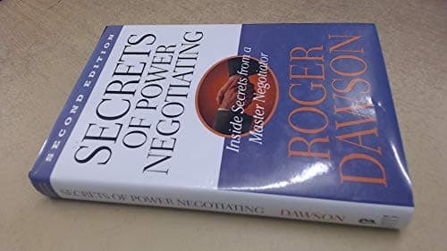Secrets of Power Negotiating: Inside Secrets from a Master Negotiator