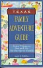Book cover for Texas Family Adventure Guide (Fun With the Family Series) by Kimball, Allan C.