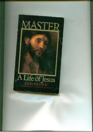 Book cover for The Master: A Life of Jesus by Pollock, John Charles