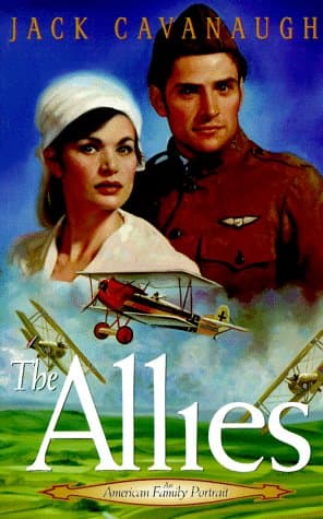 Book cover for The Allies (American Family Portraits #6) by Jack Cavanaugh