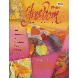 Book cover for Freedom in Design: New Directions in Foundation Paper Piecing by Rozmyn, Mia